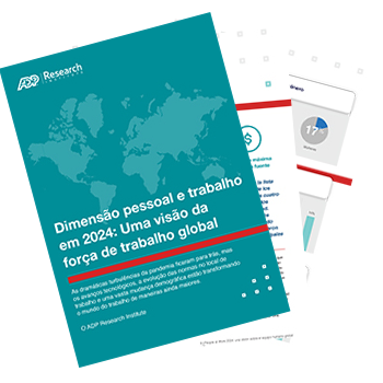 Dimensão pessoal e trabalho em 2024: Uma visão da força de trabalho global